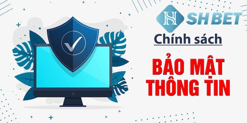 Nội dung về chính sách và bảo mật cần nắm