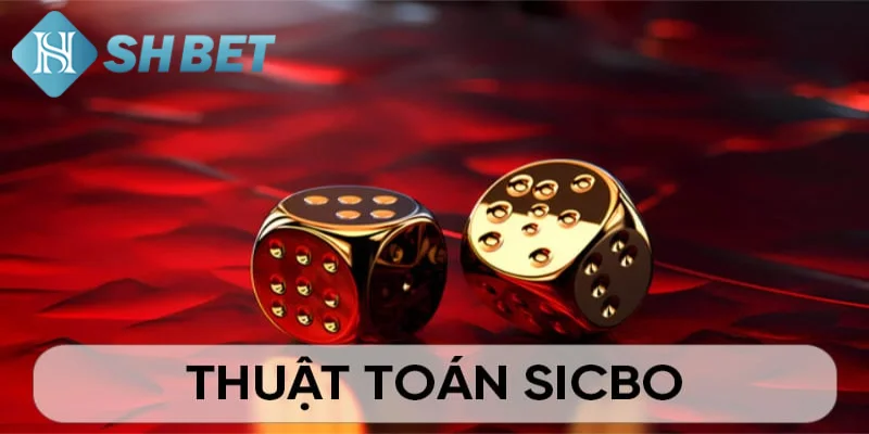 Giới thiệu vài nét sơ lược về các thuật toán Sicbo
