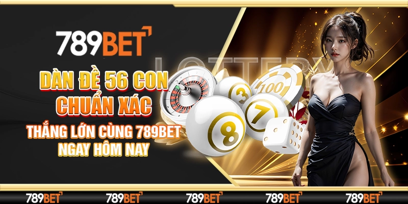 dàn đề 56 con