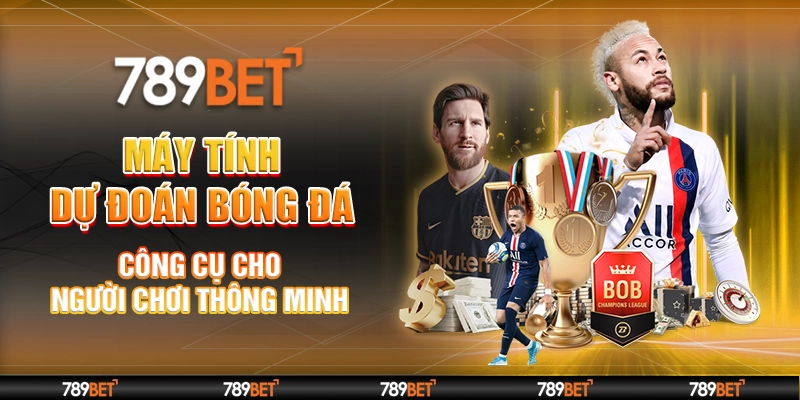 Máy Tính Dự Đoán Bóng Đá