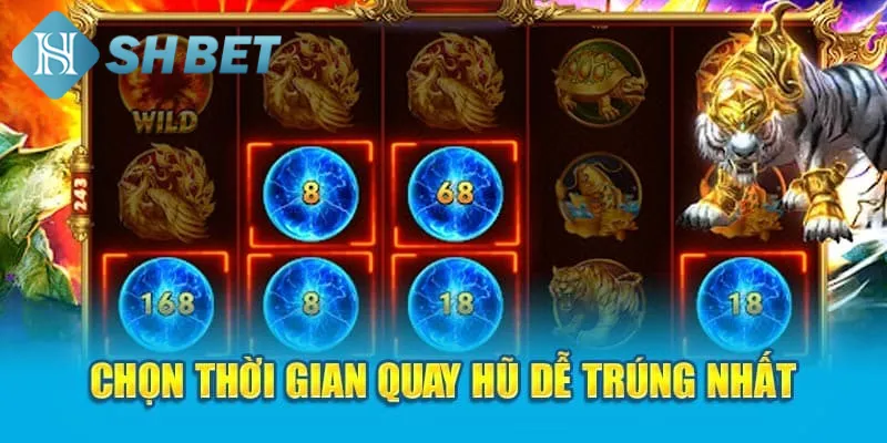 Cẩm nang chơi quay hũ tứ linh thắng lớn từ chuyên gia